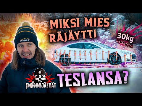 Mies joka räjäytti TESLANSA!! Tesla Model S & 30kg dynamiittia.